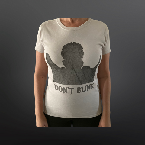 Don't Blink...Too Late! T-Shirt